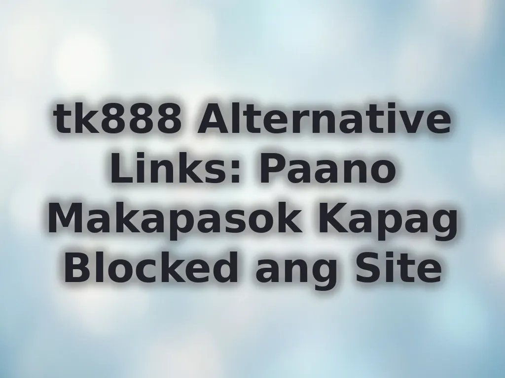 tk888 Alternative Links